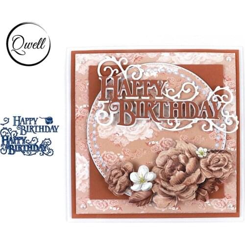 QWELL Word Happy Birthday Metal Cutting Dies for Scrapbooking and Card Making Paper Embossing Craft New 2019 die cuts