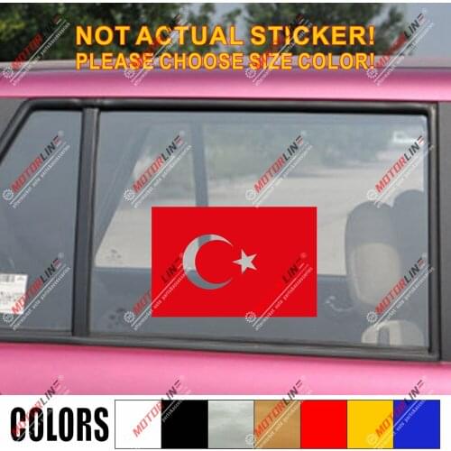 Flag of Turkey Decal Sticker Car Vinyl pick size color no bkgrd Turkish