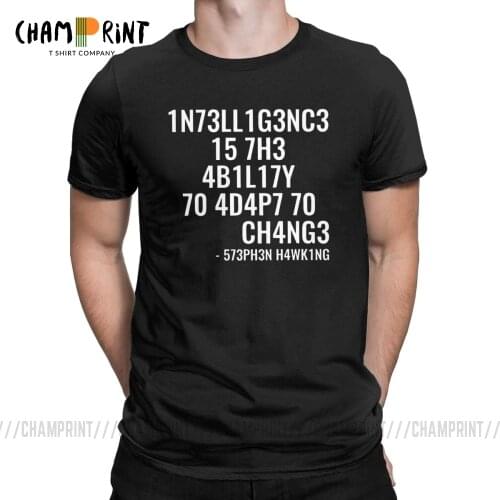 Men T Shirts Intelligence Funny Intelligence is The Ability to Adapt to Change Tee Shirt Round Neck Tops Pure Cotton T-Shirts
