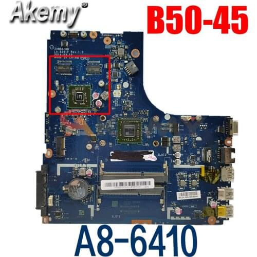 Laptop motherboard For LENOVO B50-45 A8-6410 5B20G37213 Mainboard ZAWBA/BB LA-B291P 5B20G37213 AM6410 216-0856050