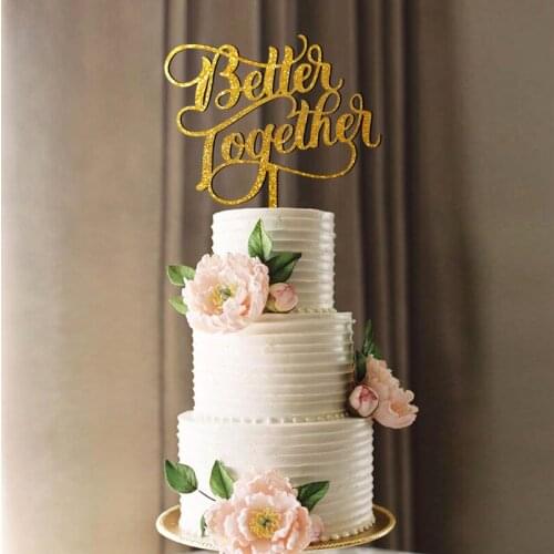 Better Together cake topper , Personalized Wedding cake topper ,Custom Acrylic cake topper decoration