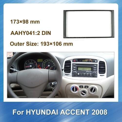 Car Auto Radio Fascias for HYUNDAI ACCENT 2008 Audio Multimedia Player GPS Navigation Double Din Plate Panel Frame Refitting
