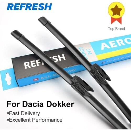 REFRESH Wiper Blades for Renault / Dacia Dokker Fit Hook Arms / Pinch Tab Arm 2012 2013 2014 2015 2016 2017 2018