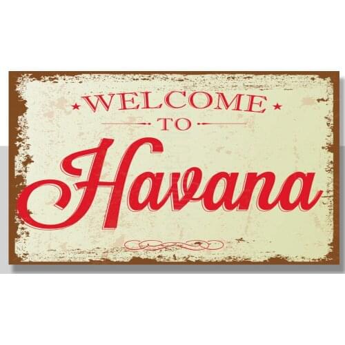 WELCOME TO HAVANA LARGE METAL TIN SIGN POSTER WALL PLAQUE