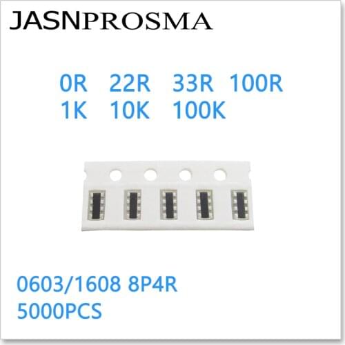 JASNPROSMA 0603*4 8P4R 4D03 5000PCS 5% 0R 22R 33R 100R 1K 10K 100K 8PIN 1608 high quality new goods SMD