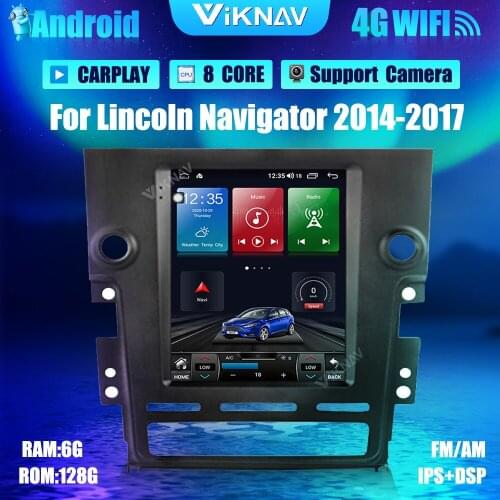10.5inch Android 10.0 car Radio DVD Multimedia Player For Lincoln Navigator 2014-2017 Car Vertical Screen GPS navigation 2Din