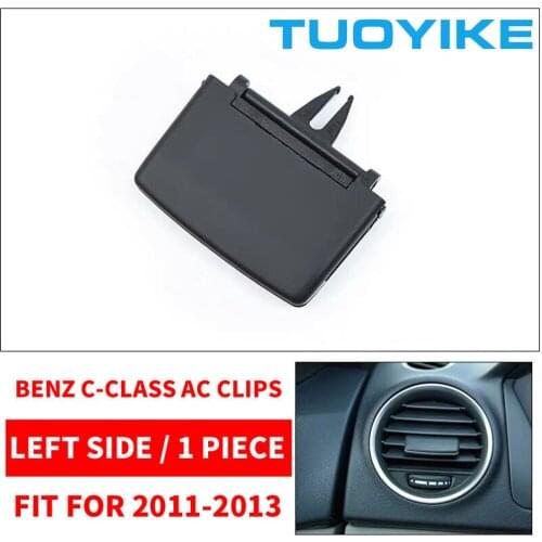 Car Front Left / Right Middle Air Conditioner Vent Grille Silder Tabs Clip W204 For Benz C-Class C180 C200 C220C230 C260 11-2013
