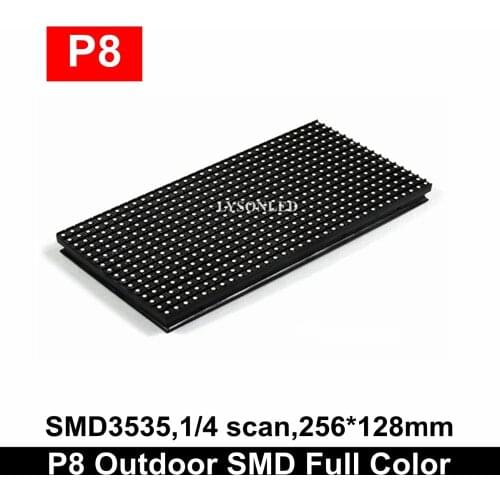 P8 Outdoor SMD3535 Full Color Led Advertising Display Module 256*128mm Video Panel