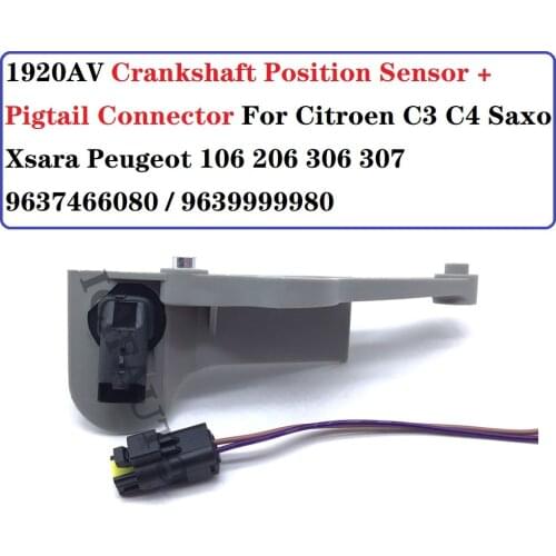 1920-AV New Crankshaft Position Sensor + Connector For Citroen C3 C4 Saxo Xsara Peugeot 106 206 306 307 9637466080 9639999980