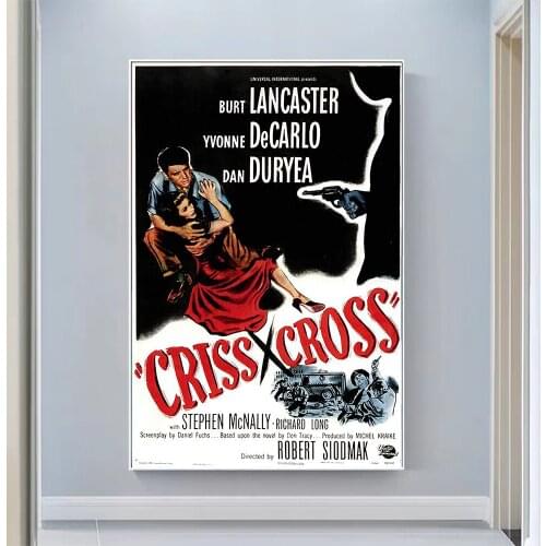 V0498 Criss Cross (2) Vintage Classic Movie Wall Silk Cloth HD Poster Art Home Decoration Gift