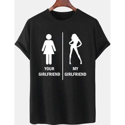 Your Girlfriend Vs My Girlfriend Mens Humor Shirt Funny Graphic Tee T-Shirt Gothic Hip Hop Top Male Harajuku Ulzzang Tshirt