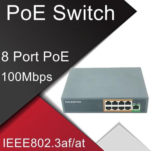 POE switch 48V with 100Mbps 8 Ports IEEE 802.3 af/at ethernet switch Suitable for IP camera/Wireless AP/POE camera