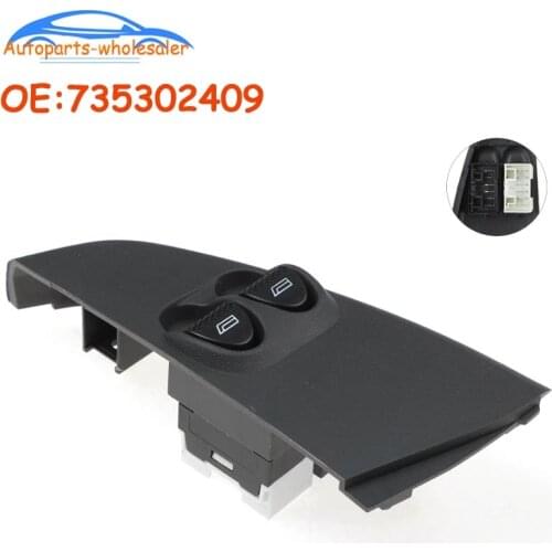 New 735302409 735308067 For Fiat Palio 2002-2011 For Siena 2002-2012 Electric Window Control Switch Button Car accessories