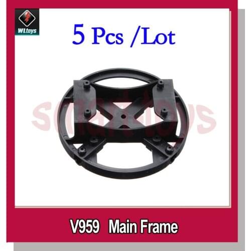 5Pcs V959-10 Main frame for WLtoys V959 RC Quadcopter UFO Spare Parts