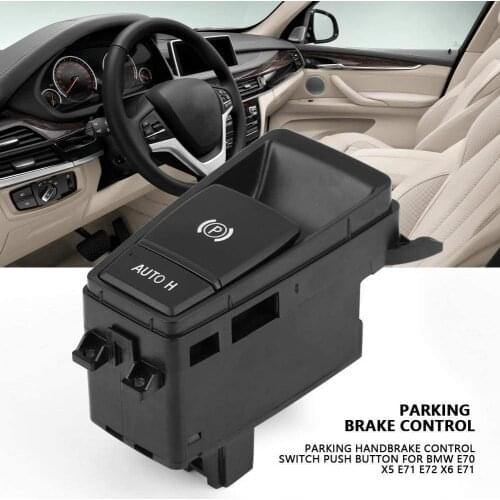 For BMW X5 X6 E70 E71 E72 Electric Parking Brake Control Switch Auto Hold EMF Button for E70 E71 E72 X5 X6 OE 61319148508