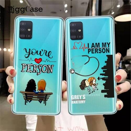 Greys Anatomy You are my person Phone Case for Samsung A52 A72 A32 A42 A51 A71 A21S A31 A41 A11 A10 A20 A50 A30 A70 A40 Cover
