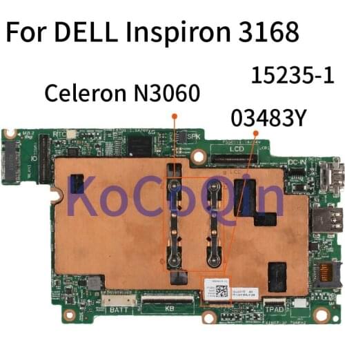For DELL Inspiron 3168 Core N3060 SR2KN Notebook Mainboard CN-03483Y 03483Y 15235-1 Laptop Motherboard DDR3L