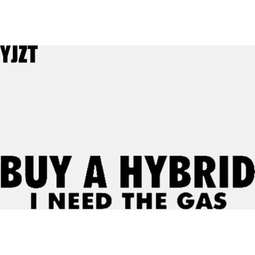 YJZT 13.5CM*2.8CM BUY A HYBRID , I NEED THE GAS Vinyl Decal Diesel Car Sticker Black/Silver C3-1010