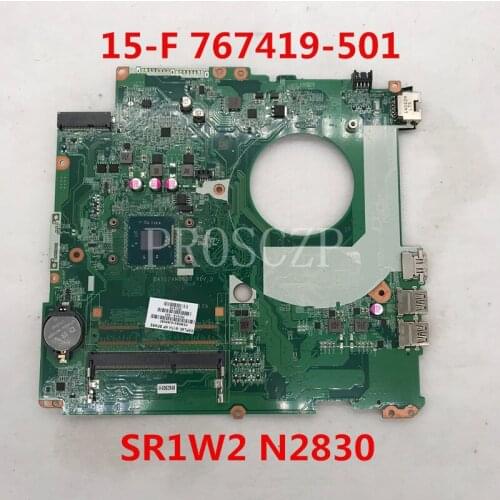 For 15-F Laptop motherboard DAY12AMB6D0 767419-501 767419-001 767491-601 With SR1W2 N2830 CPU HM76 DDR3 100% full tested