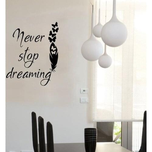 Diy Never Stop Dreaming Wall Sticker Home Decor Decoration For Baby Kids Rooms Decor Wall Art Decal
