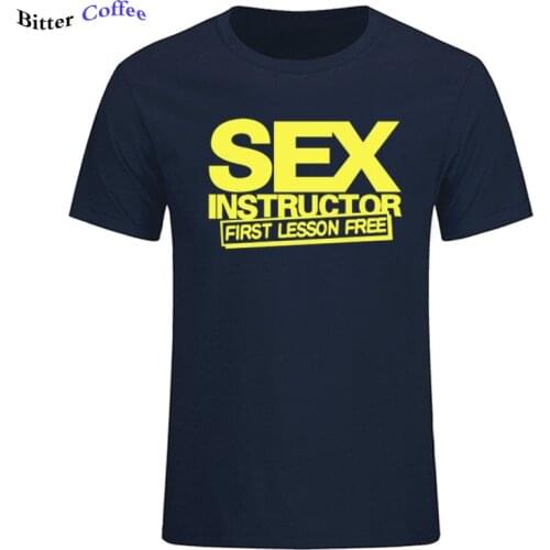 Sex Instructor Funny Creative Mens Men T Shirt 2019 Novelty Short Sleeve O Neck Cotton Casual T-shirt Top Tee plus size