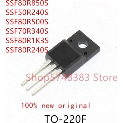 10PCS SSF80R850S SSF50R240S SSF80R500S SSF70R340S SSF80R1K3S SSF80R240S TO-220F