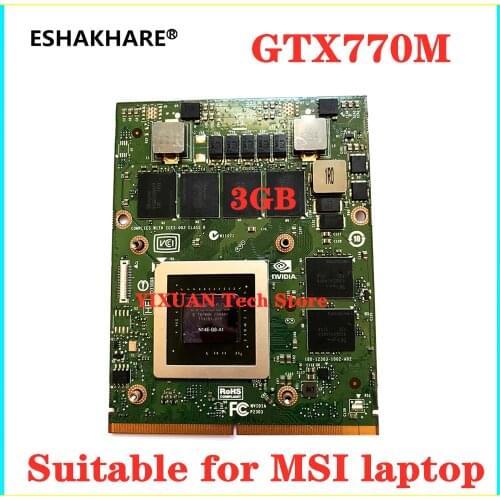 GTX770M GTX 770M 3GB N14E-GS-A1 VGA Video Graphics Card for MSI GT60 GT70 GT780 GT683 16F3 16F4 17 Dell M17X M18X 100% test OK