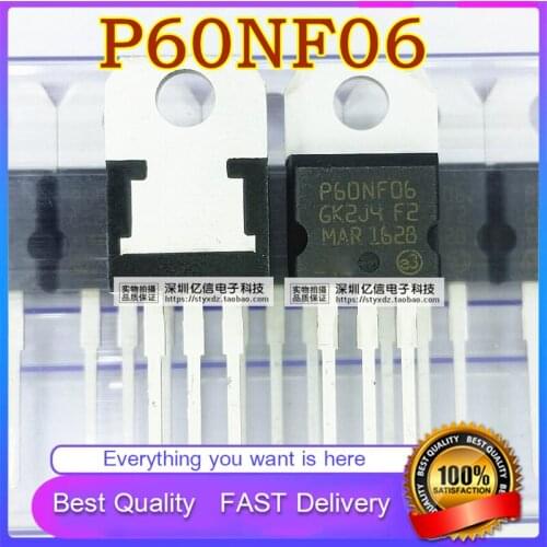 10Pcs/Lot New Original P60NF06 STP60NF06 Field Effect Transistor MOSFETS N-CHANNEL 60A60V Good Quality