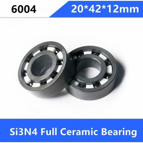 4/10pcs 6004 Full Ceramic bearings silicon 20*42*12mm Full SI3N4 ceramic bearing deep groove ball bearing 20×42×12 mm