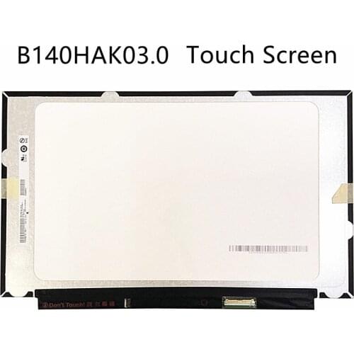 14.0" Laptop LCD Touch screen B140HAK03.0 B140HAK03 FHD 1920*1080 EDP 40 PIN Dispplay Matrix panel replacement