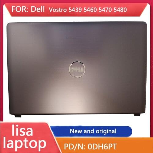 New Original For Dell Vostro 5439 5460 5470 5480 Laptop LCD Back Top Case Cover DH6PT 0DH6PT