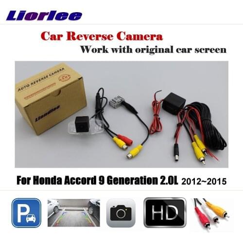 Car Reverse Rearview Camera For Honda Accord 9 Generation 2.0L 2012~2015 Original Screen Backup Parking CAM