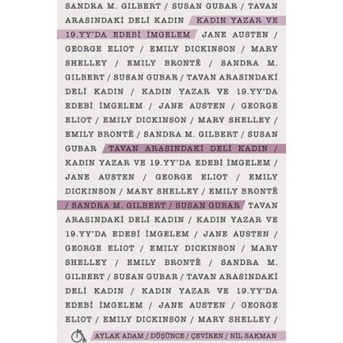 Ceiling Arasındaki Crazy Woman Sandra M. Gilbert, Susan Gubar Slacks Man (TURKISH)