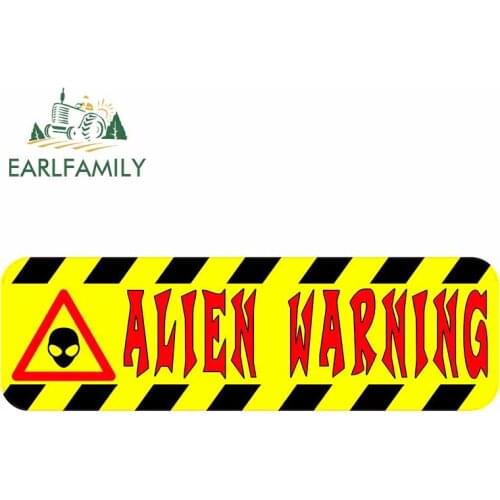 EARLFAMILY 13cm x 4.3cm for Alien Warning Auto Car Stickers Bumper Wall DIY Vinyl Car Assessoires Waterproof Occlusion Scratch
