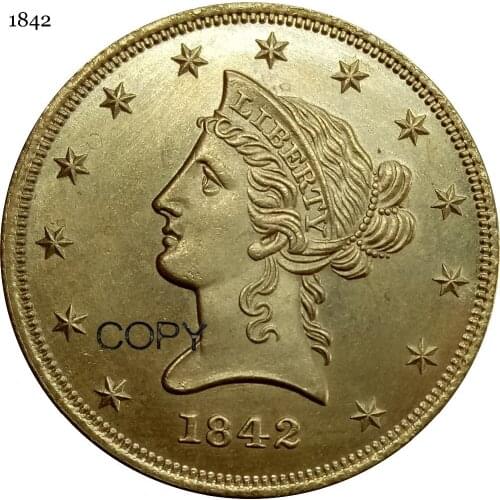 United States 1842 Liberty Head No Motto Above Eagle 10 Ten Dollars Coronet Head Eagle Brass Metal Copy Coin