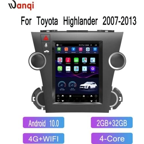 Car Radio 4G WiFi 9.7inch Tesla for Toyota Highlander 2007- 2012 2013 Android10 Stereo Radio Muitimedia Player SWC no dvd 1 din
