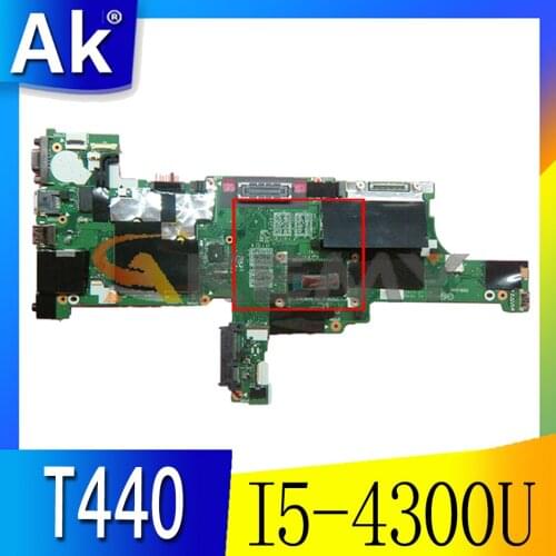 Akemy VIVL0 NM-A102 For Lenovo Thinkpad T440 Laptop Motherboard CPU I5 4300U 100% FRU 04X5012 04X5014 04X5010 04X5011