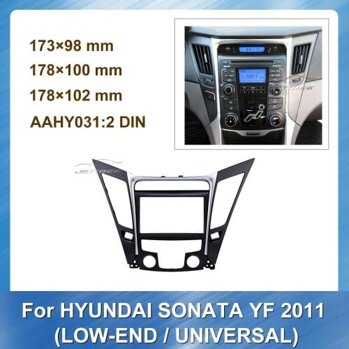 2 Din Car Radio Fascia Audio Frame For HYUNDAI SONATA YF LOW END UNIVERSAL 2011 Car Panel Dashboard ABS plastic Installation