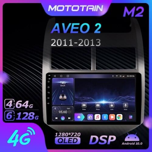 Mototain 6G+128G Android 10.0 Car Multimedia Radio Player for Chevrolet Aveo 2 2011 - 2013 Auto video Head Unit 4G LTE SPDIF