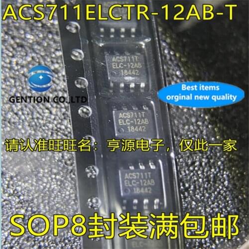 5Pcs ACS711ELCTR-12AB-T ACS711TLEC-12AB SOP8 Hall current sensor IC in stock 100% new and original