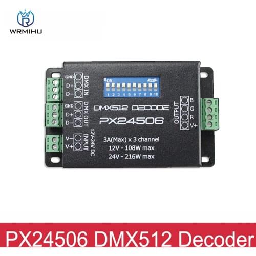 DC12-24V PX24506 DMX512 Decoder Driver 9A Amplifier Controller 3X3A For RGB 5050 3528 LED Strip Lights
