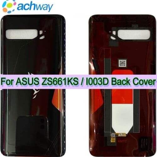 For Asus ROG Phone 3 ZS661KS Battery Cover Back Glass Panel Rear Housing case For Asus zs661ks Battery Cover I003D Back Cover