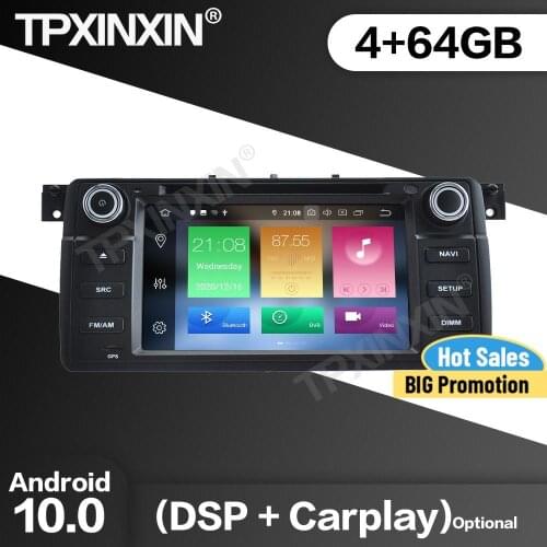 4+64G Carplay Car Radio 2 Din Stereo Receiver Android 10.0 For BMW E46 GPS NAVIGATION Auto Multimedia Player Recorder Head Unit