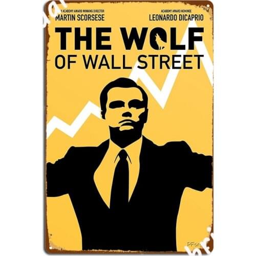 The Wolf Of Wall Street The Show Goes On Poster Metal Plaque Cinema Garage Plaques Home Classic Tin Sign Posters