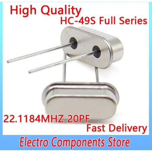 10PCS/Lot HC-49S Crystal Oscillator Electronic Kit Resonators Quartz Resonator HC-49US DIP-2 2Pin 49S 22.1184MHZ 20PF ±20PPM