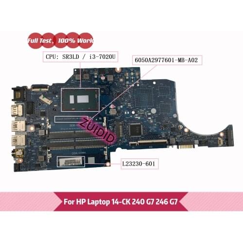 L23230-601 6050A2977601-MB-A02 For HP Laptop 14-CK 14-CF 240 G7 246 G7 Motherboard L23230-001 With i3-7020U DDR4 100% Tested ok