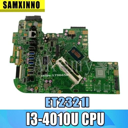 All-in-one ET2321I MAIN_BD.motherboard with I3-4010U CPU For Asus ET2321I ET2321 100% Test Ok mainboard