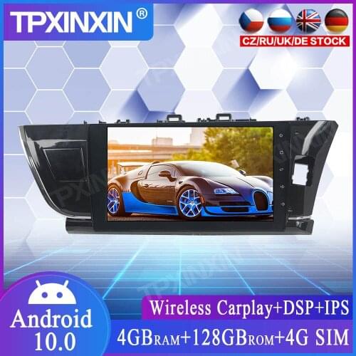 4+128G Android 10 For Toyota Corolla 2014-2015 Car Multimedia Player GPS Navi Head Unit Radio Audio Stereo Tape Recorder CARPLAY