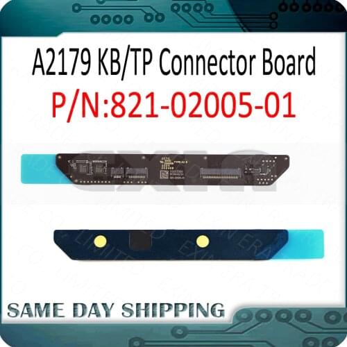 New A2179 Touch Pad Trackpad Keyboard Connector Board 821-02005-01 for Macbook Air 13" Retina 2020 Year EMC3302