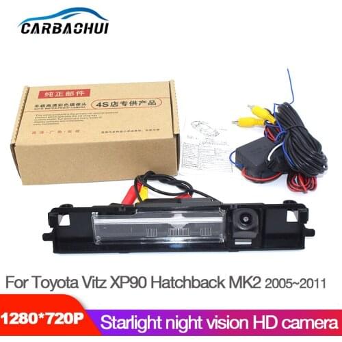 Car Starlight Night Vision Rear View Reverse Backup Camera For Toyota Vitz XP90 Hatchback MK2 2005~2011 CCD HD Waterproof